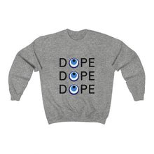 Load image into Gallery viewer, Unisex Heavy Blend™ Crewneck Sweatshirt: DOPE DOPE DOPE-Black Font