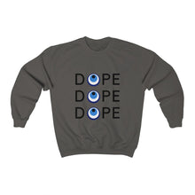 Load image into Gallery viewer, Unisex Heavy Blend™ Crewneck Sweatshirt: DOPE DOPE DOPE-Black Font