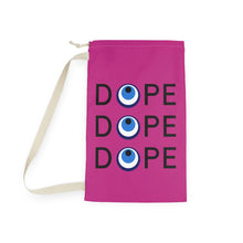 Load image into Gallery viewer, Laundry Bag: DOPE-Pink
