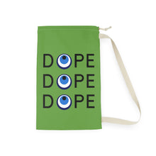 Load image into Gallery viewer, Laundry Bag: DOPE-Green