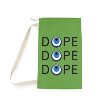 Load image into Gallery viewer, Laundry Bag: DOPE-Green