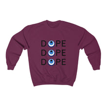 Load image into Gallery viewer, Unisex Heavy Blend™ Crewneck Sweatshirt: DOPE DOPE DOPE-Black Font