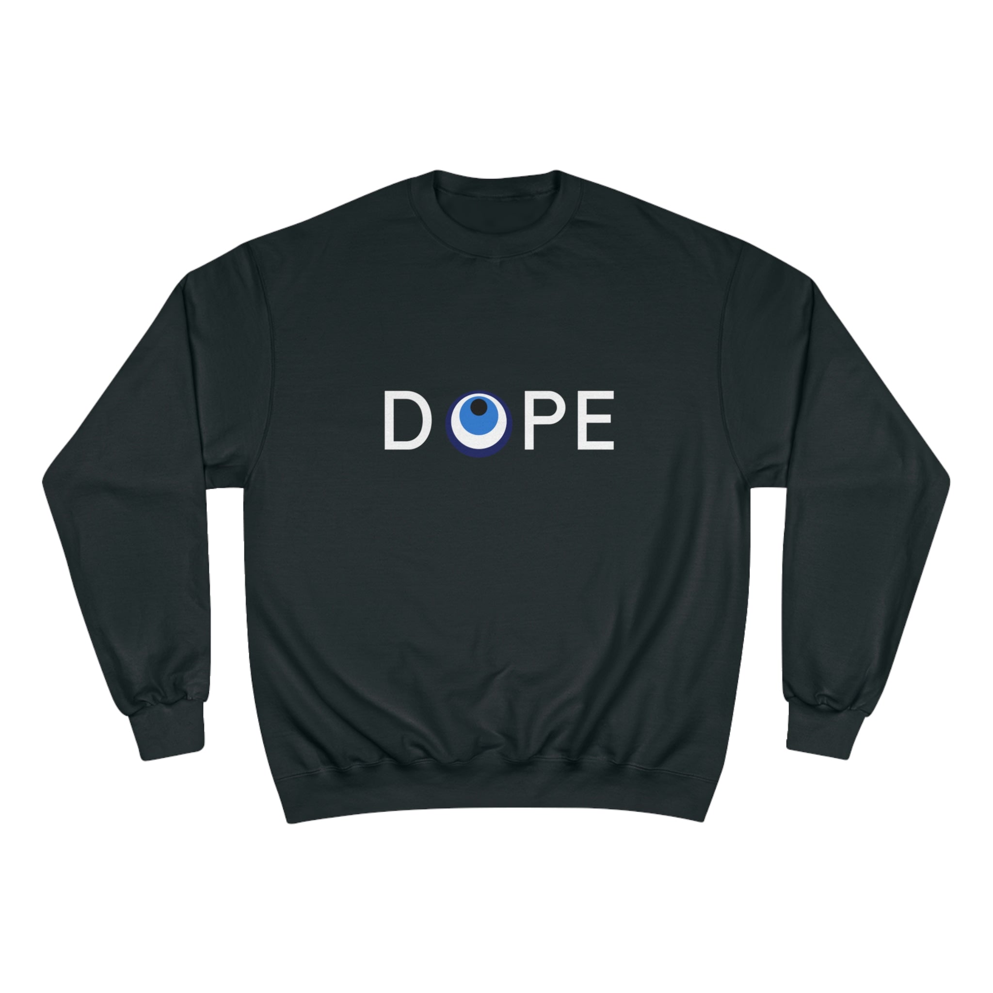 Champion Sweatshirt DOPE White Font FILAKIA