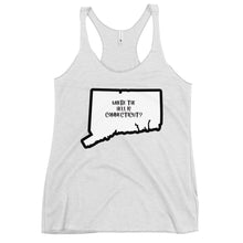 Load image into Gallery viewer, Women's Racerback Tank: WHERE THE HELL IS CT?-Black