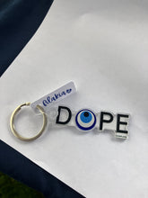 Load image into Gallery viewer, Keychain: DOPE-Silver
