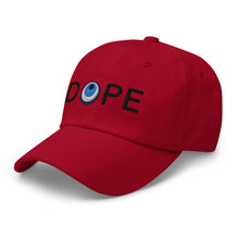 Load image into Gallery viewer, Dad Hat: DOPE-Black Font
