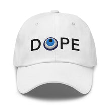 Load image into Gallery viewer, Dad Hat: DOPE-Black Font
