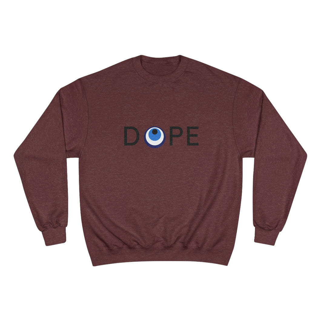 Champion Sweatshirt: DOPE-Black Font