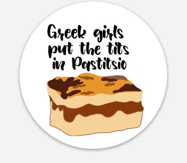 Sticker: Greek Girls Pastitsio