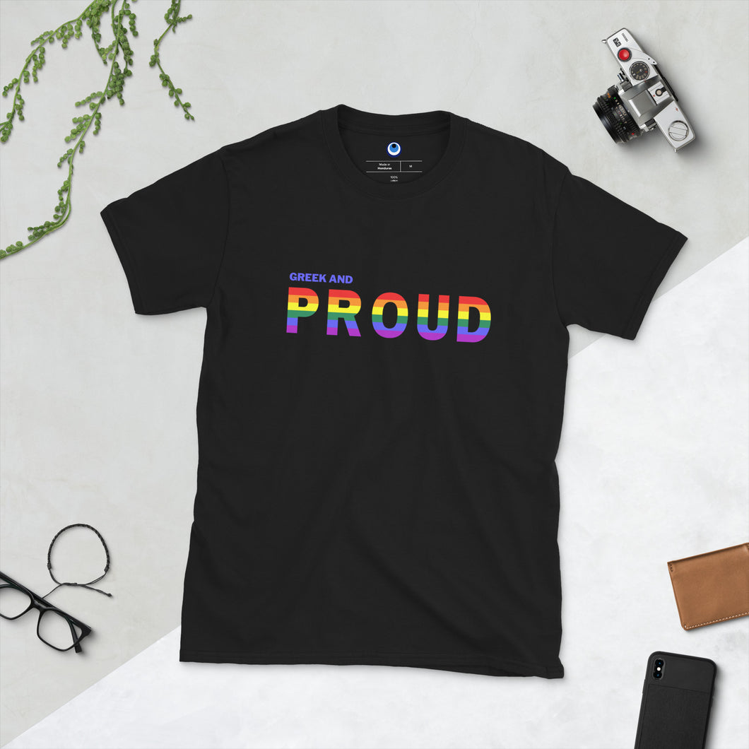 Short-Sleeve Unisex T-Shirt: Greek and PROUD